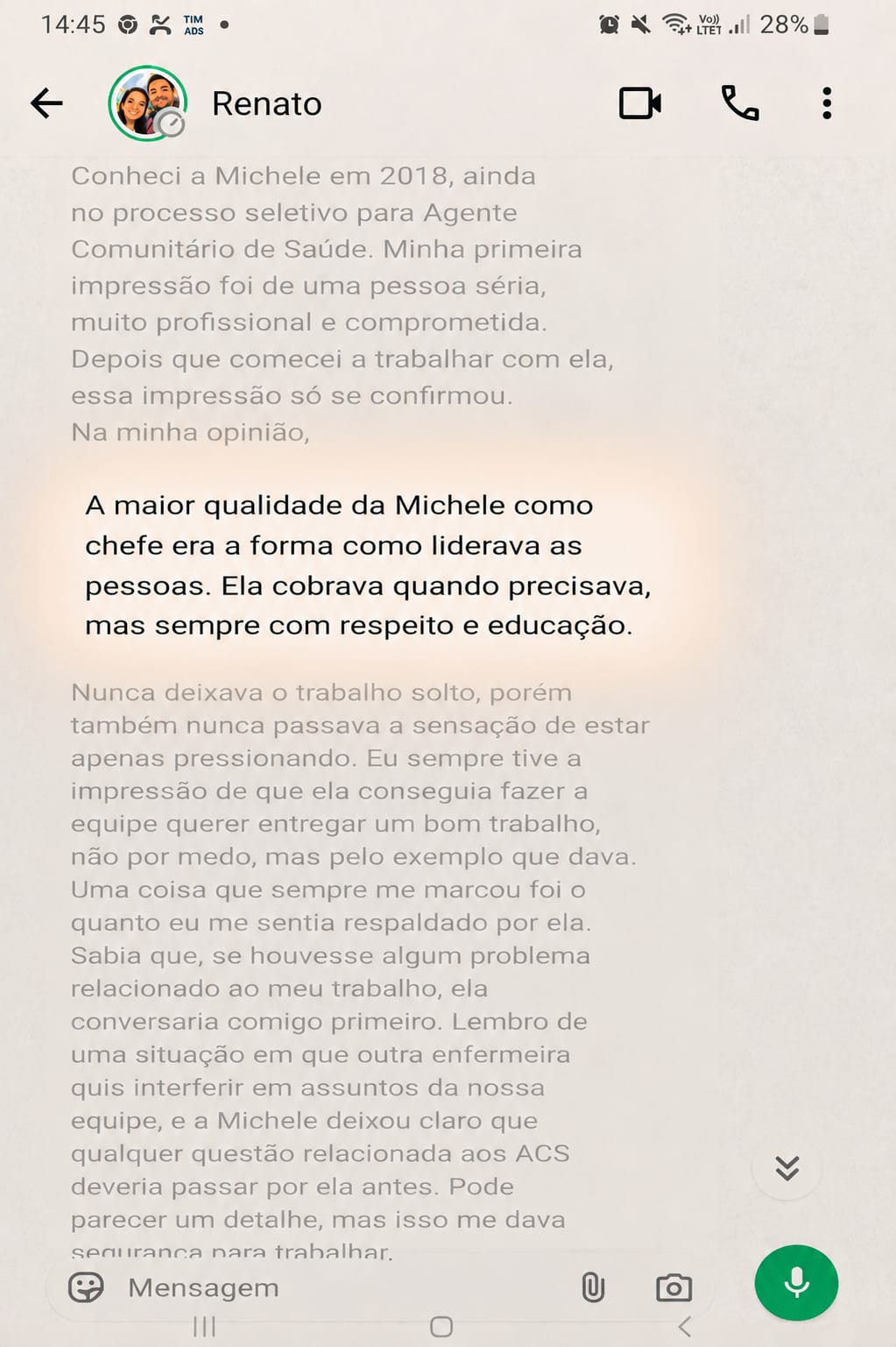 Depoimento de Renato sobre a liderança de Michele